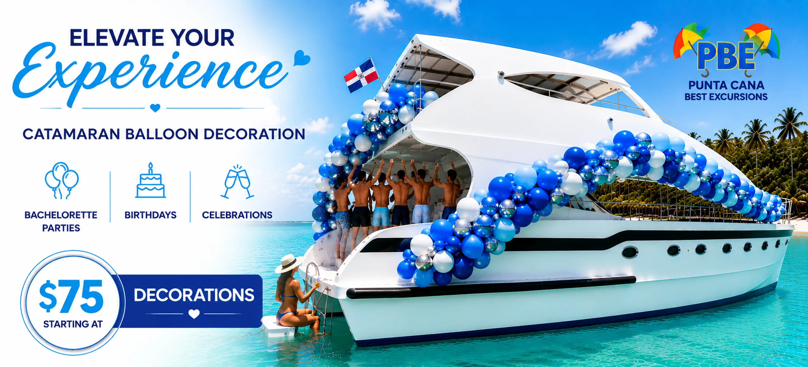 Luxury catamaran decorated with elegant blue and white balloon garlands for bachelor parties, birthdays, and private celebrations in Punta Cana by Punta Cana Best Excursions.